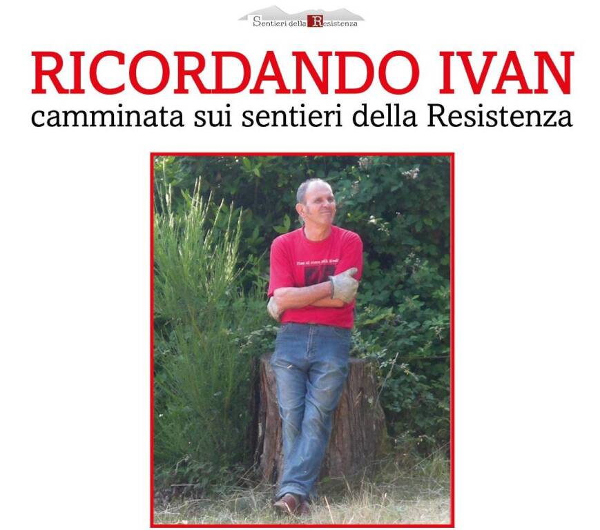 Camminata sui sentieri della Resistenza nel ricordo di Ivan Bernardini